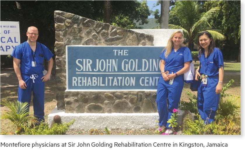 Montefiore physicians at Sir John Golding Rehabilitation Centre in Kingston, Jamaica